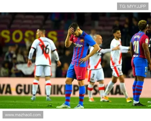 巴萨中场失控问题，赛季阶段性表现受限，稳定性面临考验